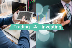 Trading Vs Investing: Make A Sensible Decision For You